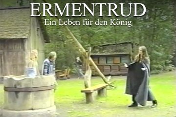 Ermentrud – Ein Leben für den König